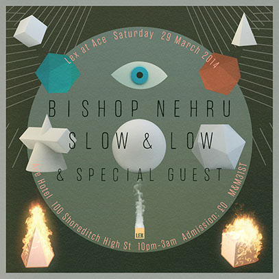 Bishop Nehru, Slow & Low